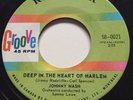 NORTHERN SOUL Johnny Nash DEEP IN THE HEART OF HARLEM Groove 45 rare Canadian