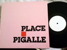 Rare LP The Rolling Stones - Place Pigalle  R.S. 1800 Limited ED NM Not TMOQ