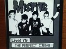 MISFITS -LIVE 79 THE PERFECT CRIME  -7