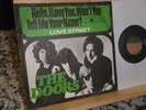 THE DOORS, Hello, I love you won`t you..ORG. GER. J 779, Metronome, RARE 7inch