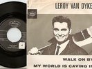 LEROY VAN DYKE WALK ON BY & WORLD IS CAVING IN DANISH 45+PS `61 ROCK & ROLL BEAT