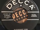 * HANK PENNY Bloodshot Eyes ROCKABILLY BOPPER ORIG WYNONIE HARRIS Decca 45 Hear
