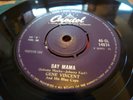 GENE VINCENT: SAY MAMA / BE BOP BOOGIE BOY:ORIG UK CAPITOL CL 14974: :EX-