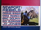 CHARLES MINGUS+ERIC DOLPHY NEWPORT REBELS  ORIG'60 CANDID STEREO LP MINT