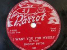 SNOOKY PRYOR-I WANT YOU FOR MYSELF /CROSSTOWN BLUES ON PARROT BLUES 78RPM