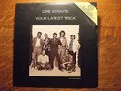 Dire Straits Your Latest Trick/Irish Boy + The Long Road 12