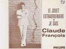 CLAUDE FRANÇOIS rare 45T JUKEBOX avec insert pochette LE JOUET EXTRAORDINAIRE