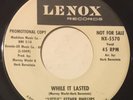 LITTLE ESTHER PHILLIPS While It Lasted 45 Lenox promo northern soul hear