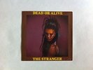 DEAD OR ALIVE The Stranger 7