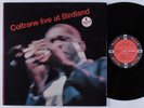JOHN COLTRANE Live At Birdland IMPULSE  SMAS-90232 LP gatefold stereo