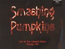 Live At The Cabaret Metro  SMASHING PUMPKINS Vinyl Record