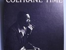 JOHN COLTRANE, KENNY DORHAM+CECIL TAYLOR COLTRANE TIME RARE ORIG'60 UA STEREO LP