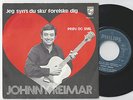 JOHNNY REIMAR Jeg Danish 45PS 1977 Eurovision Cover Swarbriggs It's Nice To Be..