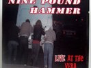 Nine Pound Hammer ?Live At The Vera SEALED 1st Press US 1998 2LP Nashville Pussy