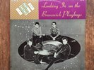 THE BP's LP LOOKING IN ON THE BRUNSWICK PLAYBOYS EXCELLENT CANADA GARAGE RARE 66