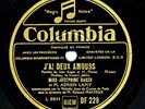 JOSEPHINE BAKER on E- 1931 Columbia DF 229 (France) - J’ai Deux Amours