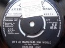 DARLENE LOVE soul r&b U.K 45 IT'S A MARSHMALLOW WORLD b/w A FINE FINE BOY F529