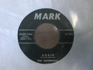 The Universals - Teenage Love / Again 45 VG Mark 7004