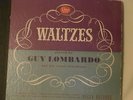 Decca 78 RPM Records Waltzes By Guy Lombardo and his Royal Canadians