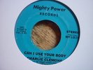 northern soul charlie clemmons can i use your/ the devil has made mighty power