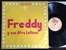 FREDDY Y SUS AFRO LATINOS Hard Guanuanco ORIG. 70's PANAVOX 1002 Latin LP
