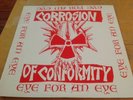 Corrosion Of Conformity Eye For An Eye LP With Insert 1985 Toxic Shock C.O.C.