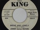 R&B Soul 45 - Johnny (Guitar) Watson - Broke And Lonely - King - mp3