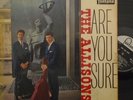 THE ALLISONS - Are You Sure   VINYL LP