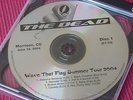 The Dead:  Wave That Flag 2004 Jun 19,  Morrison CO,  Grateful Dead 3CD