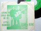 RENE & RENE Tex Mex teen popcorn 45 rare PS Loving you could hurt me so e9611