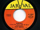 RARE NORTHERN SOUL Matt Brown   Everyday ATLANTA JAR-VEL LISTEN