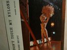 Marie Bryant: Don't Touch My Nylons.UK  Melodisc MLP 12-132 Cheescake Cover