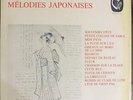 ANDRE NAVARRA & ANNIE D'ARCO MELODIES JAPONAISES CALLIOPE FR 1674
