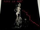 FIFI La ROU Lick&aPromise LP PRIVATE Metal Rock alternative punk guns n roses 45