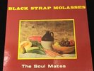 SOUL MATES Black Strap Molasses 1969 Rare Original Canadian Soul Psych Pokora