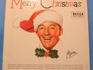 BING CROSBY MERRY CHRISTMAS VINYL LP 1955 MONO RE '60 GREAT COND  VG+/VG+ C