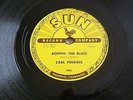 CARL PERKINS. BOPPIN; THE BLUES/ALL MAMAS CHILDREN. SUN 78 rpm(EX)