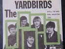 The Yardbirds - Still I'm Sad / Evil Hearted You 1965 *SWEDEN* 7