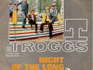 THE TROGGS - NIGHT OF THE LONG GRASS / HI HI HAZEL - 7' 1967 ITA  45 GIRI