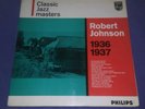 RARE ROBERT JOHNSON L.P. 1961.  1936 / 37 - KING OF THE DELTA BLUES SINGERS)