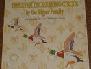 THE KIPPER FAMILY the ever decreasing circle 1985 UK DAMBUSTER VINYL FOLK LP