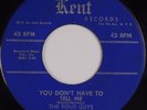 THE FOUR GUYS: You Don’t Have to Tell Me KENT Doo Wop ORIG 45 Hear