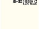 Egisto Macchi - Pittura Contemporanea/Pittura Moderna N.1 & 2