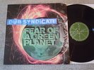 DUB SYNDICATE  Fear Of A Green Planet GERMAN LP 1998 MINT