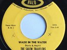 funk gospel soul 45 SALEM TRAVELERS “Wade In The Water” demo ‘66 rare  HEAR