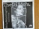 THE DILDO'S / HELP ME LOVING YOU / SWEET REVENGE / RARE DUTCH PUNK 45 PC
