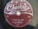 V+ LITTLE WALTER Checker 817 Chicago 1955 Blues 78 Roller Coaster / I Got To Go