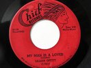 LILLIAN OFFITT-MY MAN IS A LOVER /OH MAMA ON CHIEF R&B BLUES 45