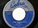 OTIS RUSH & WILLIE DIXON BAND-THREE TIMES A FOOL /SHE'S A GOOD'UN ON COBRA B