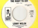 LENNY WELCH The Right To Cry KAPP PROMO  NORTHERN SOUL 45